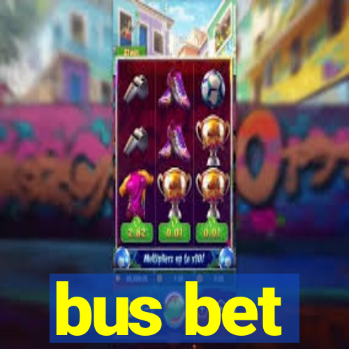 bus bet